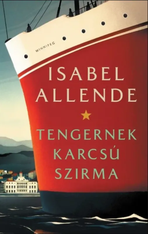 Tengernek karcsú szirma - Isabel Allende Gyors kiszállítás