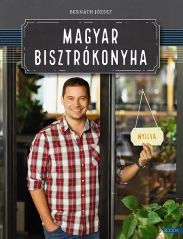 Expressz szállítás Magyar bisztrókonyha - Bernáth József