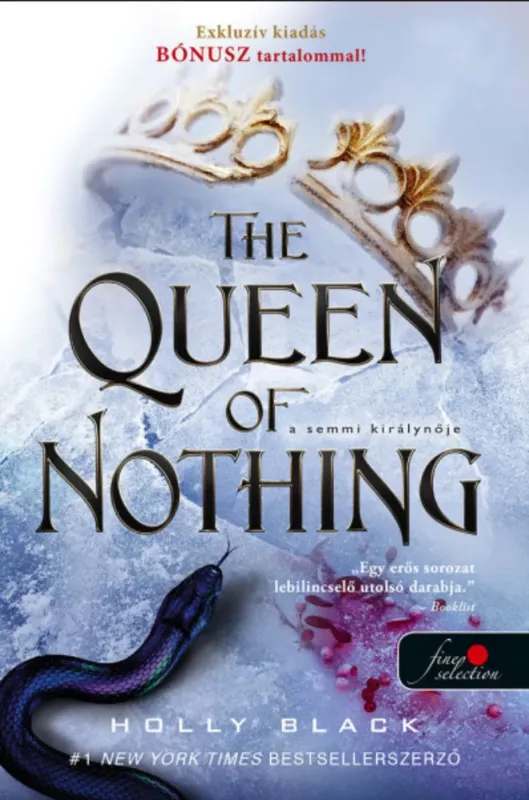 The Queen of Nothing - A semmi királynője - A levegő népe 3. - Holly Black Korlátozott ajánlat