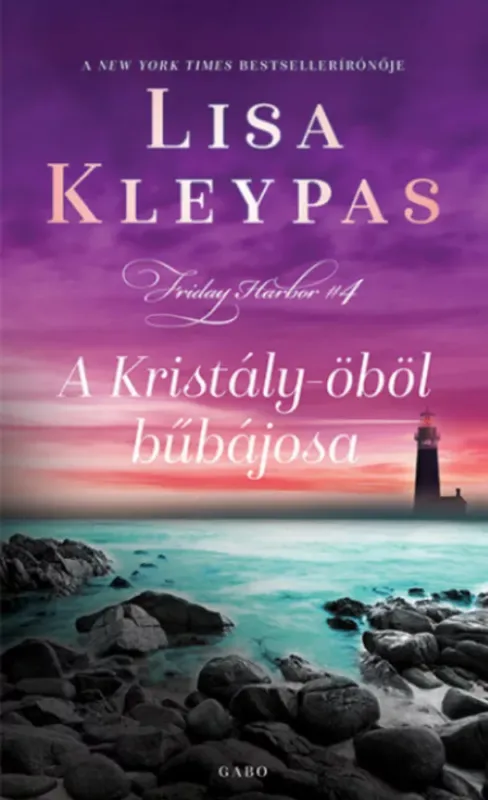 Különleges ajánlat A Kristály-öböl bűbájosa - Lisa Kleypas