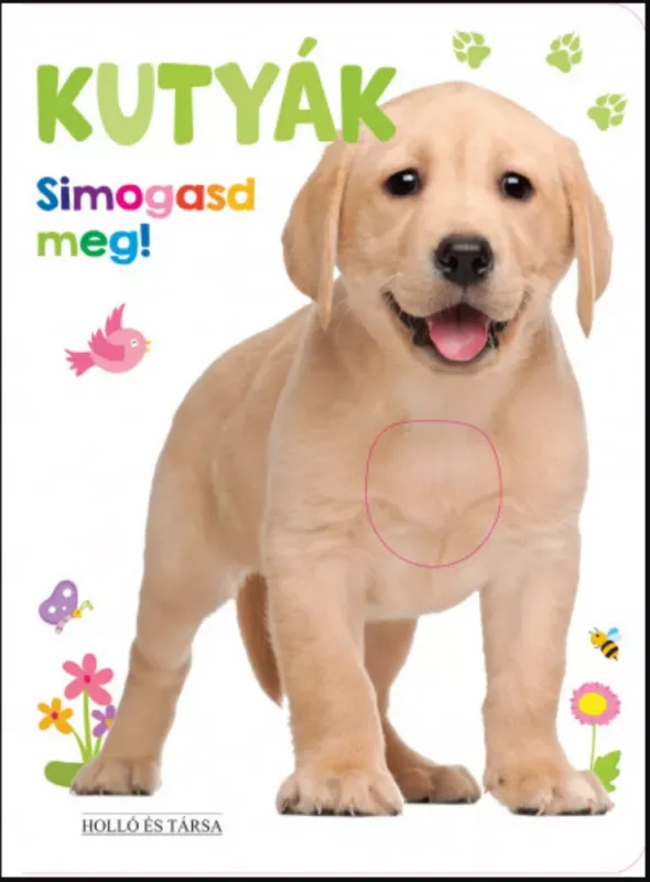 Biztonságos vásárlás Kutyák - Simogasd meg!