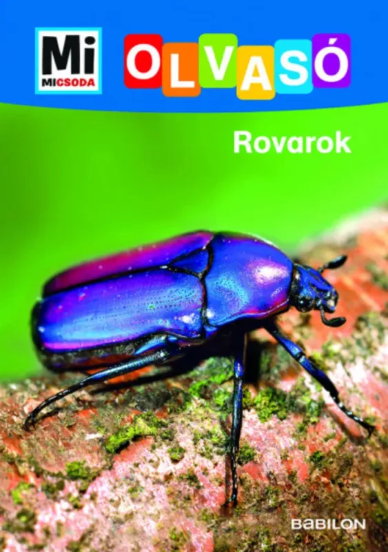 Mi Micsoda Olvasó - Rovarok Különleges ajánlat