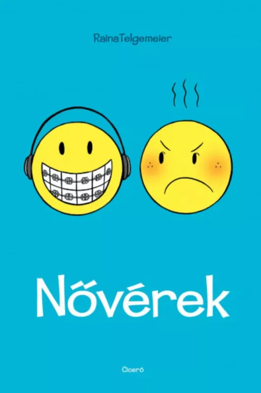 Alacsony ár Nővérek - Raina Telgemeier