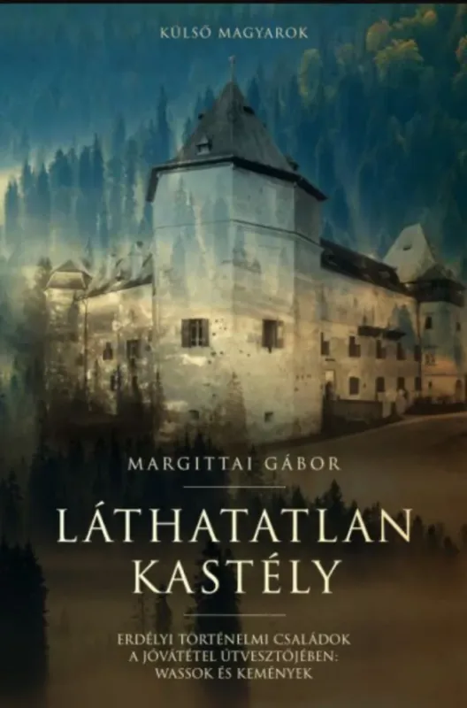 Végkiárusítás Láthatatlan kastély - Margittai Gábor