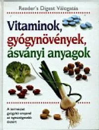 Vitaminok, gyógynövények, ásványi anyagok - READER'S DIGEST Exkluzív ajánlat