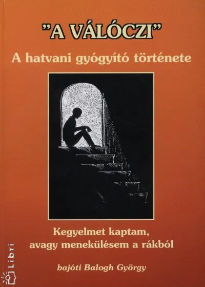 ""A Válóczi"" - A hatvani gyógyító története Árengedmény