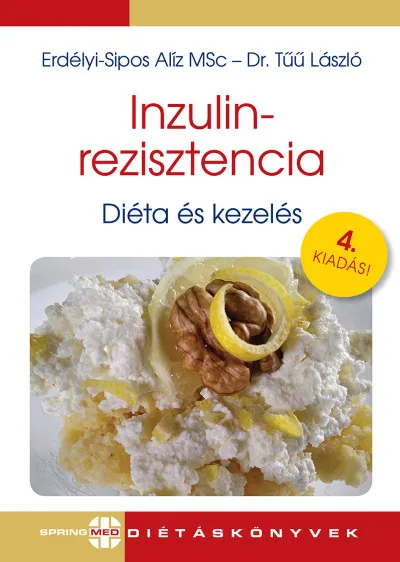 Akciós ár Inzulinrezisztencia - Diéta és kezelés - 4. kiadás