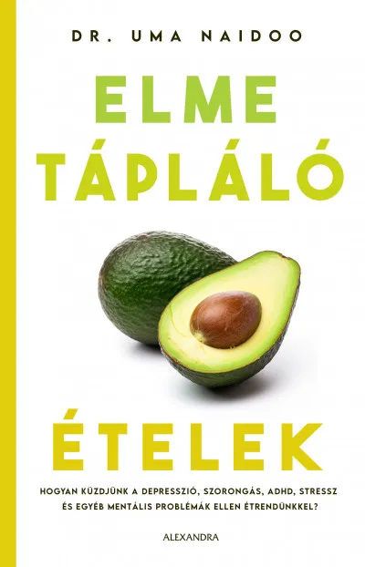 Azonnal elérhető Elmetápláló ételek
