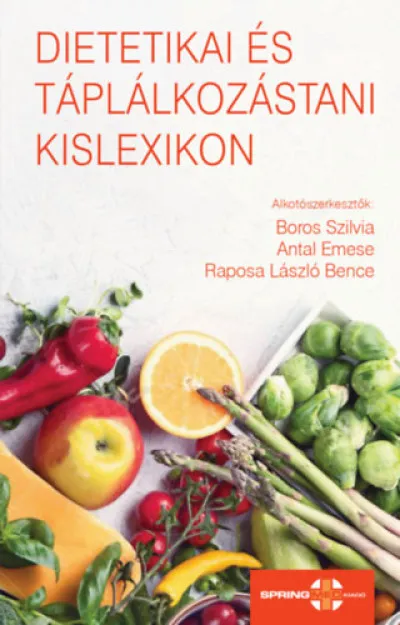 Exkluzív ajánlat Dietetikai és táplálkozástani kislexikon