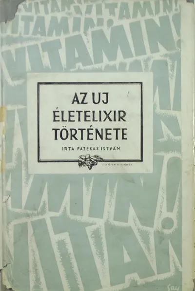 Az uj életelixir története Legjobb ár