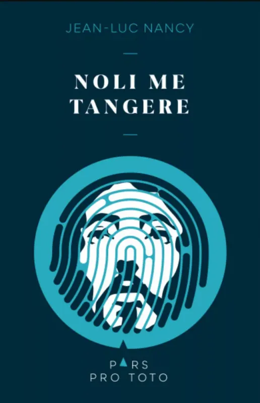 Noli me tangere - Jean-Luc Nancy Expressz kézbesítés