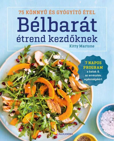 Szezonális akció Bélbarát étrend kezdőknek