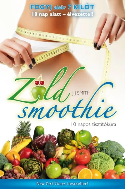 Bestseller Zöld smoothie - 10 napos tisztítókúra