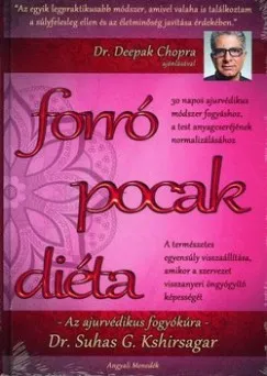 Kiárusítás Forró pocak diéta - Az ajurvédikus fogyókúra