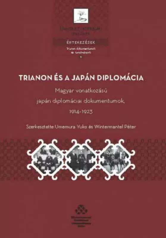 Trianon és a japán diplomácia - Umemura Yuko - Wintermantel Péter Árcsökkenés