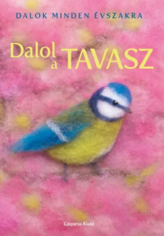 Vásárlói kedvenc Dalol a tavasz - Zombori-Horváth Andrea