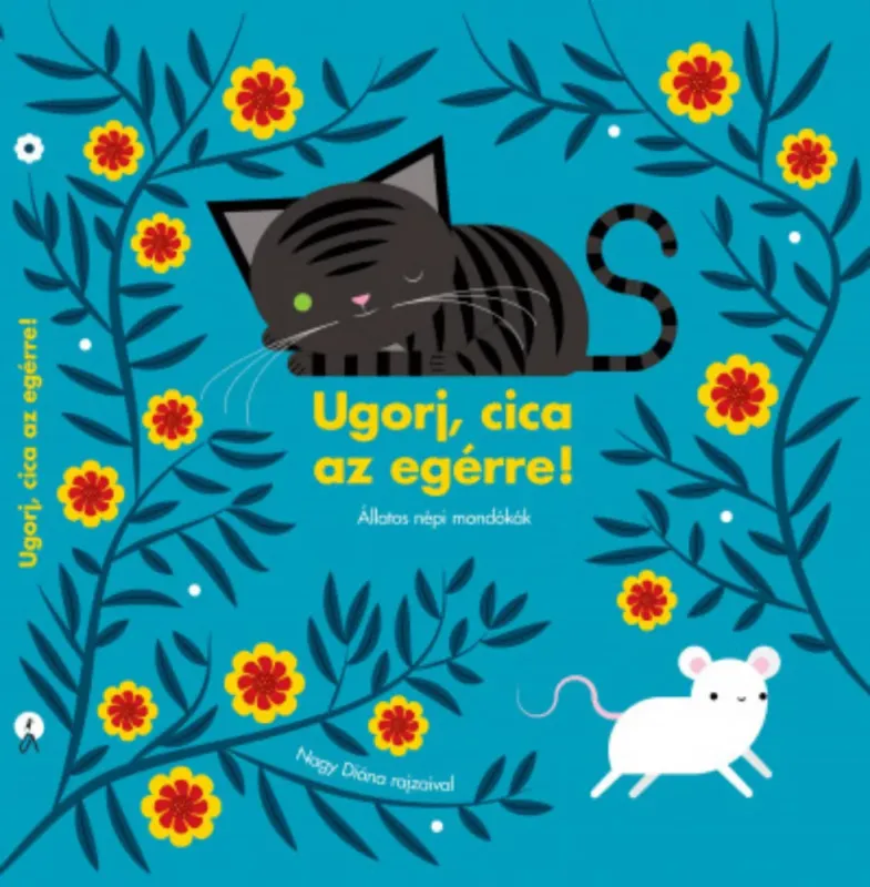 Exkluzív ajánlat Ugorj, cica az egérre! - Tóth Emese