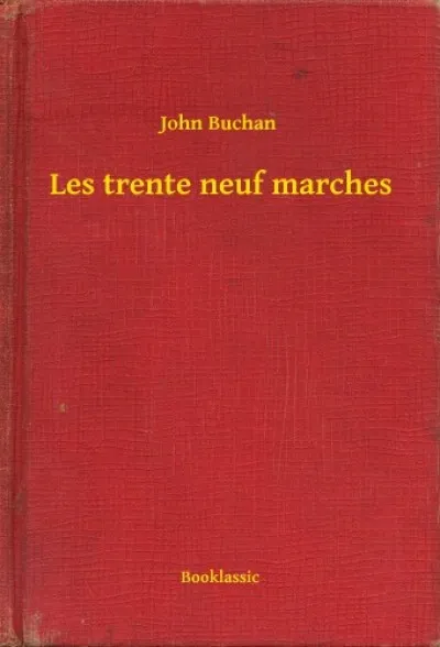 Utolsó esély Les trente neuf marches