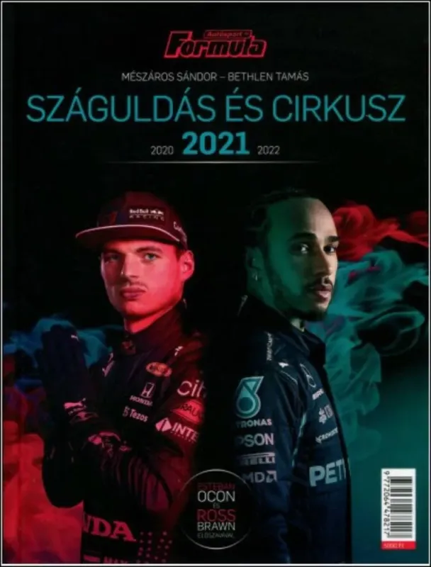 Száguldás és cirkusz 2021-2022 - Bethlen Tamás - Mészáros Sándor Végkiárusítás