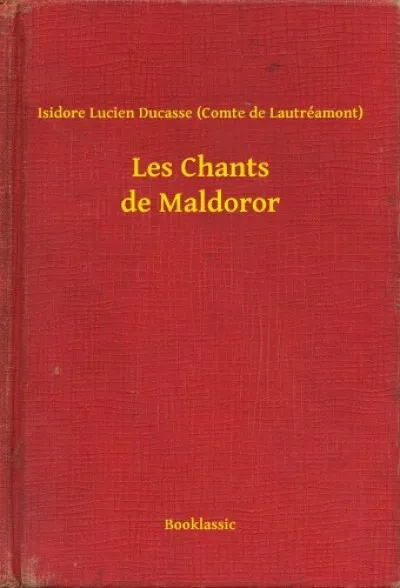 Vedd meg most Les Chants de Maldoror