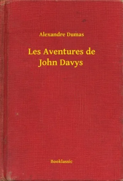 Utolsó esély Les Aventures de John Davys