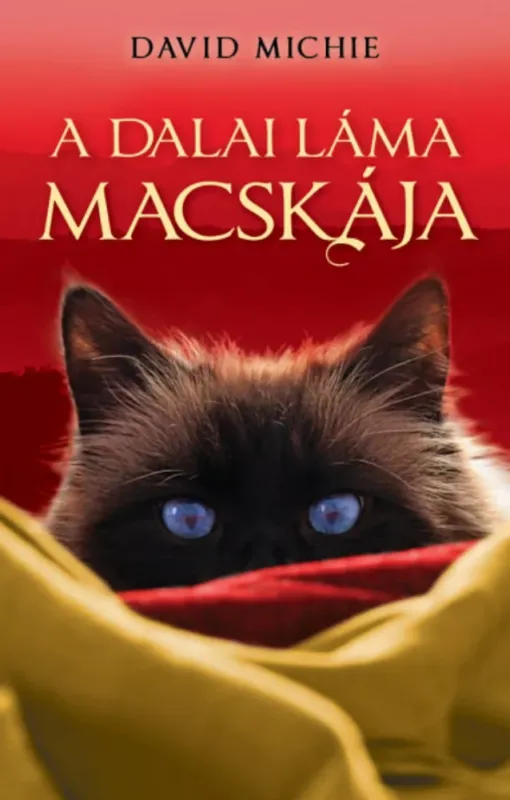 Szuper akció A dalai láma macskája - David Michie