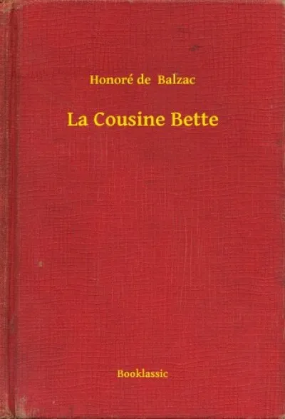 Vedd meg online La Cousine Bette