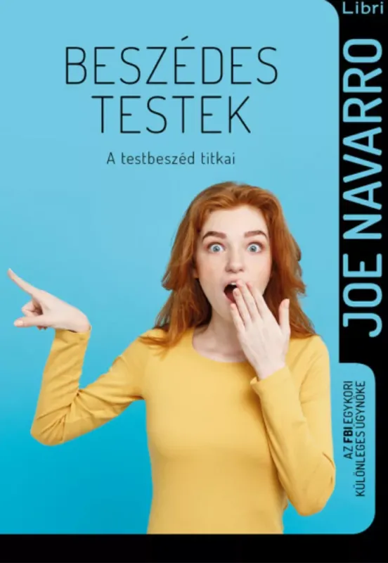 Beszédes testek - Joe Navarro Alacsony ár