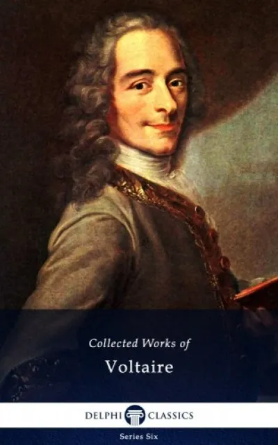 Delphi Collected Works of Voltaire (Illustrated) Outlet