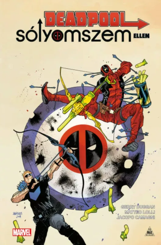 Deadpool Sólyomszem ellen - Gerry Duggan Biztonságos vásárlás