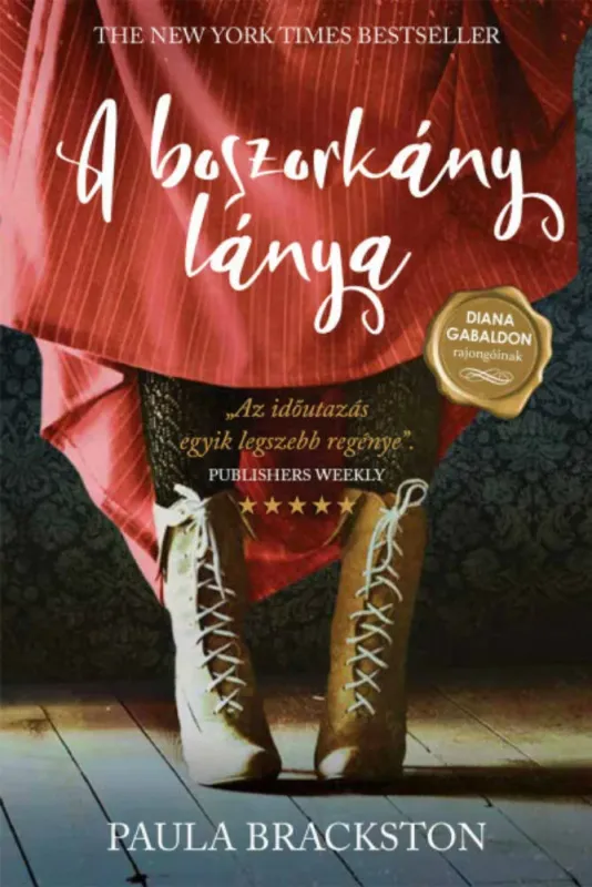 A boszorkány lánya - Paula Brackston Exkluzív ajánlat