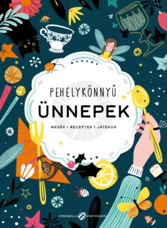 Szuper akció Pehelykönnyű ünnepek - Berg Judit