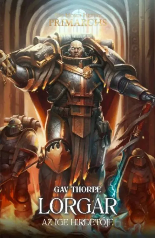 Kihagyhatatlan ajánlat Lorgar - Gav Thorpe