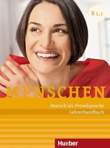 Bestseller Menschen B1/1. Lehrerhandbuch - Deutsch als Fremdsprache