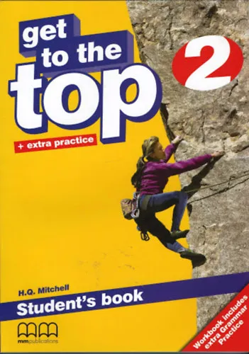 Kedvezményes ár GET TO THE TOP + EXTRA PRACTICE 2 STUDENT'S BOOK