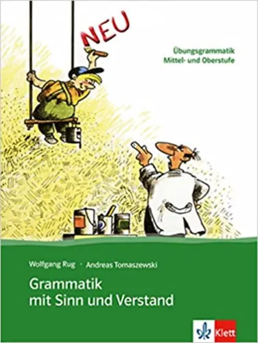 Vásárlói kedvenc Grammatik mit Sinn und Verstand - Übungsgrammatik
