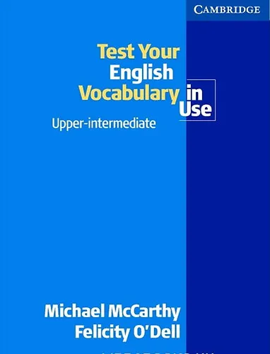 Test your English Vocabulary in Use - Upper-intermediate Exkluzív ajánlat