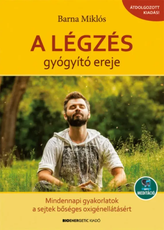 A légzés gyógyító ereje - Barna Miklós Szuper akció