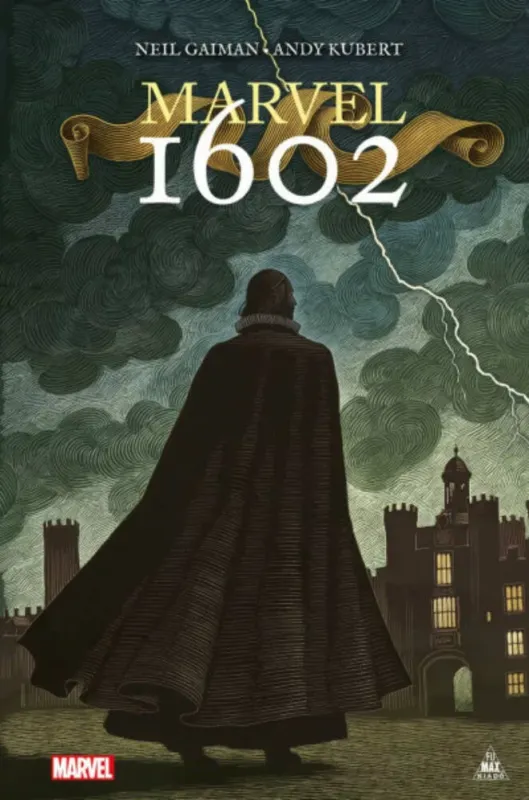 Marvel 1602 - Neil Gaiman Vásárlói kedvenc