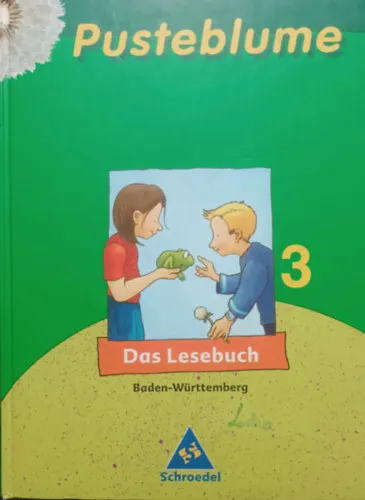 Ne maradj le Pusteblume - Das Lesebuch 3.