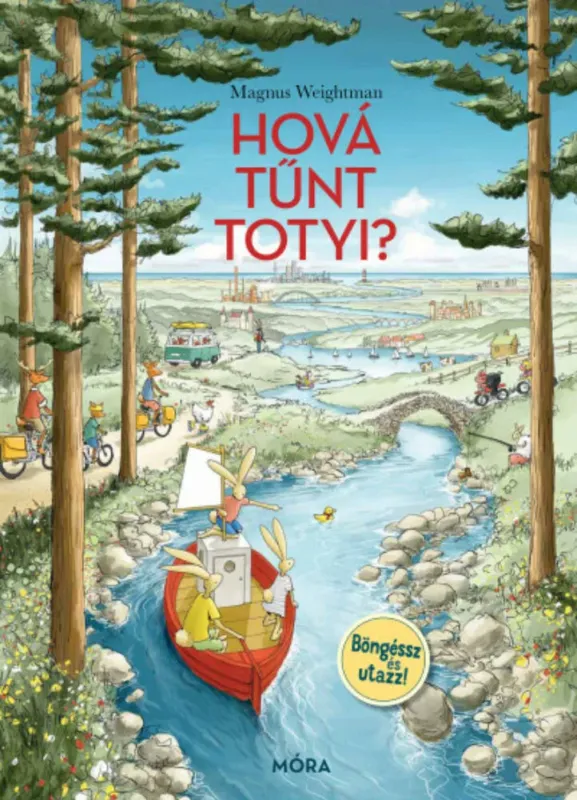 Hová tűnt Totyi? - Magnus Weightman Gyors kiszállítás