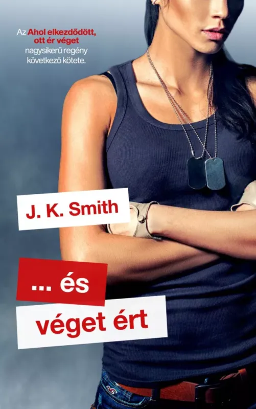 Árengedmény J. K. Smith - … és véget ért