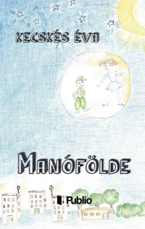 Ajánlat Manófölde - Kecskés Éva