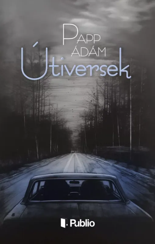 Ajánlat Útiversek - Papp Ádám