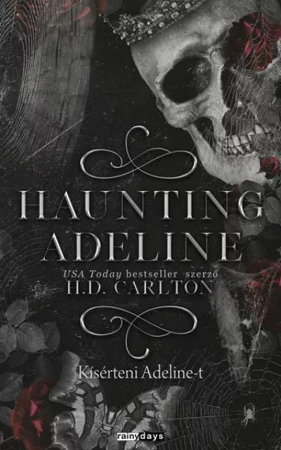 Vásárlói kedvenc Haunting Adeline - Kísérteni Adeline-t - H.D. Carlton