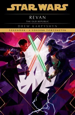 Star Wars - The Old Republic: Revan - Drew Karpyshyn Vedd meg online