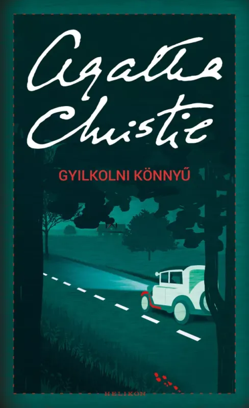 Gyilkolni könnyű - Agatha Christie Kihagyhatatlan ajánlat