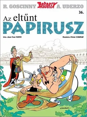 Akció Asterix 36. - Az eltűnt papirusz - Jean-Yves Ferri - Didier Conrad