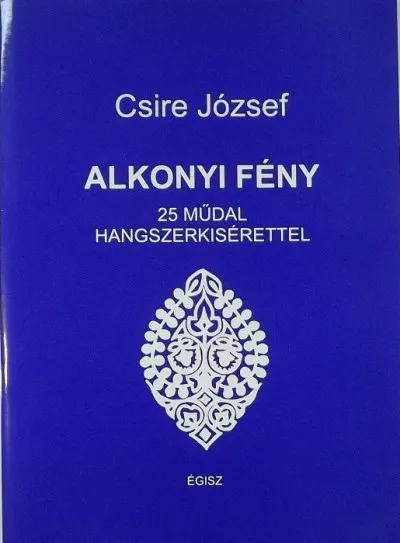 Végkiárusítás Alkonyi fény - 25 műdal hangszerkísérettel