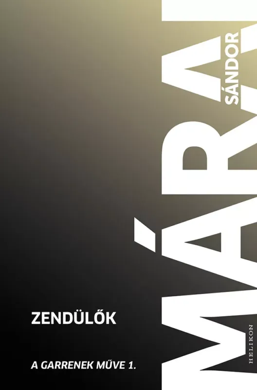 Kedvezményes ár Zendülők - Márai Sándor